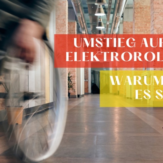 Umstieg auf einen Elektrorollstuhl – Warum lohnt es sich?